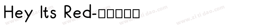 Hey Its Red字体转换